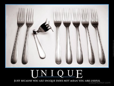 Picture of a twisted and mangled fork. Caption: Just because you are unique does not mean you are useful.